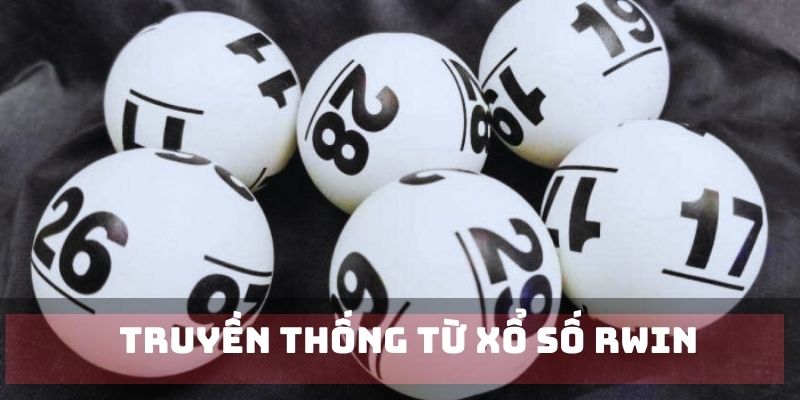 Lô đề truyền thống quen thuộc tại RWIN